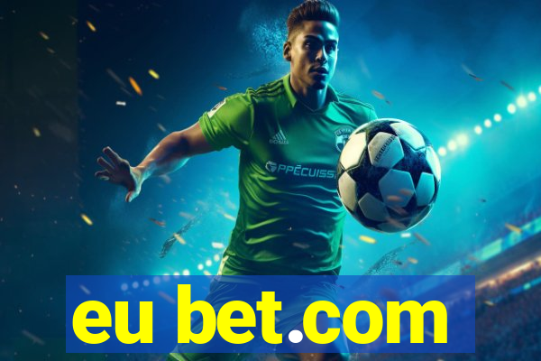 eu bet.com